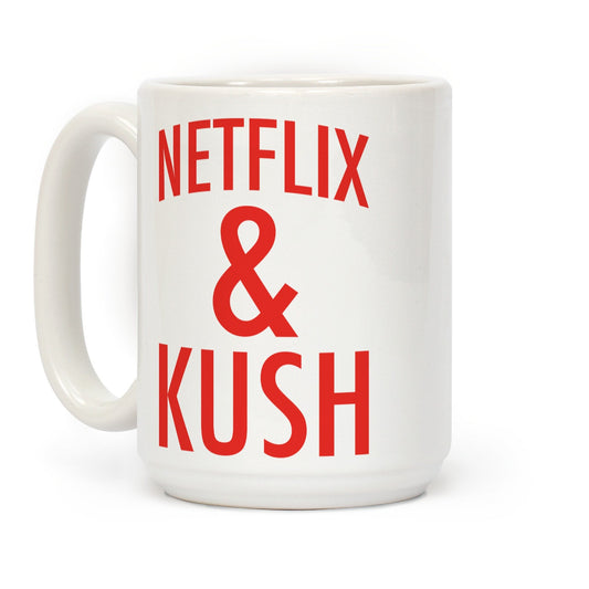 Netflix & Kush Ceramic Coffee Mug by LookHUMAN