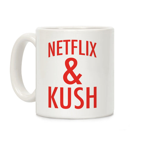 Netflix & Kush Ceramic Coffee Mug by LookHUMAN